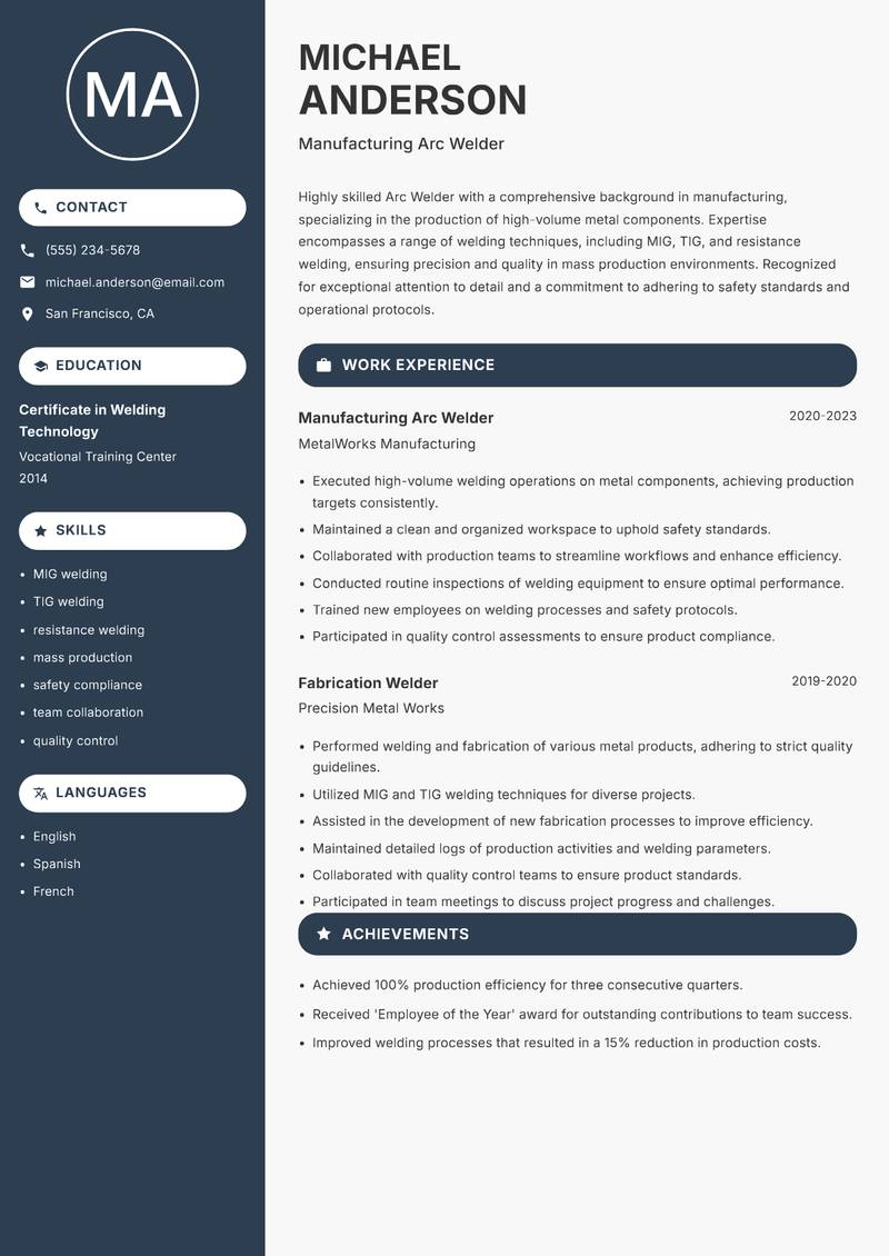 Arc Welder resume sample — Manufacturing Arc Welder focus