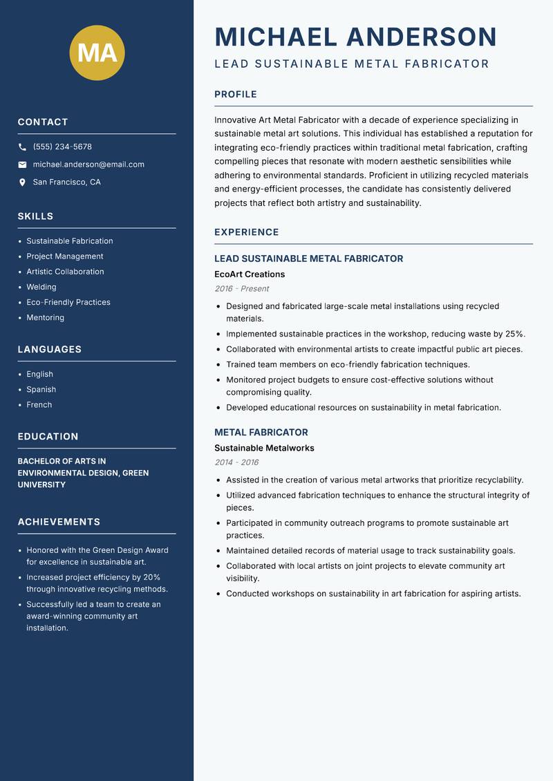 Art Metal Fabricator resume sample — Lead Sustainable Metal Fabricator focus