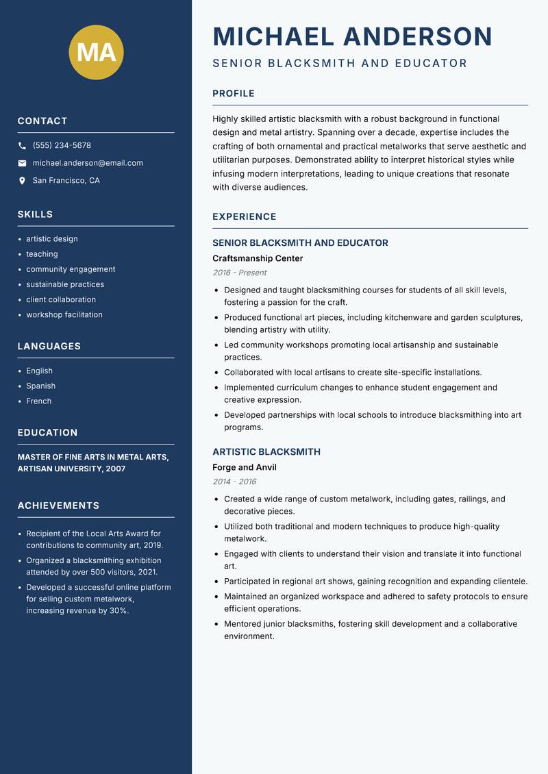 Artistic Blacksmith resume sample — Senior Blacksmith and Educator focus