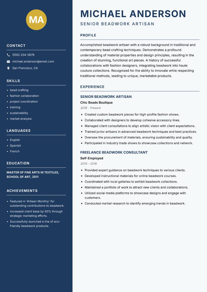 Beadwork Artisan resume sample — Senior Beadwork Artisan focus