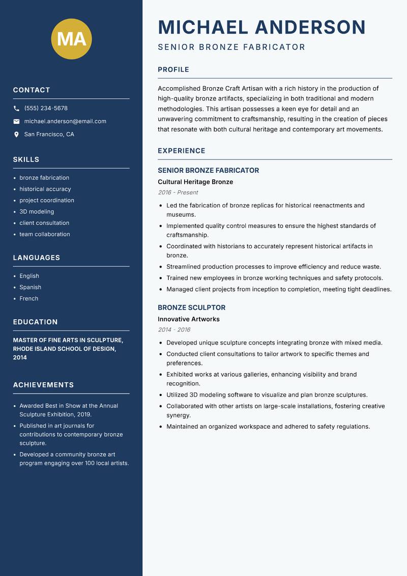 Bronze Craft Artisan resume sample — Senior Bronze Fabricator focus