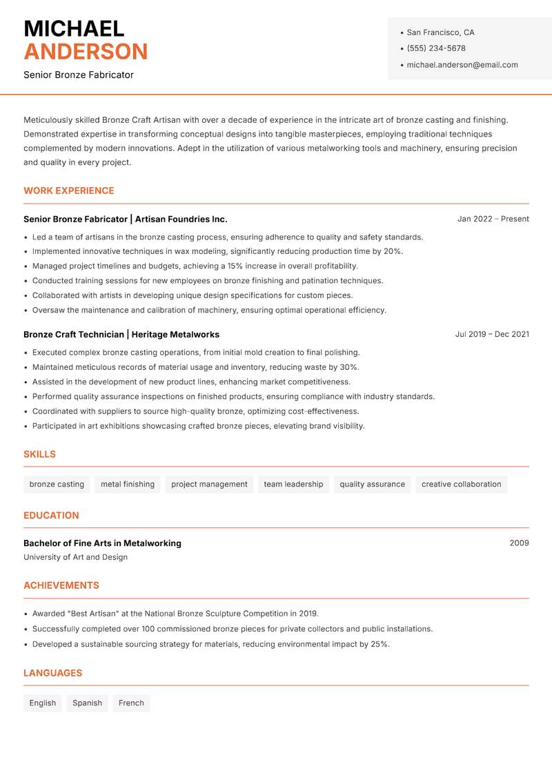 Bronze Craft Artisan resume sample — Senior Bronze Fabricator focus