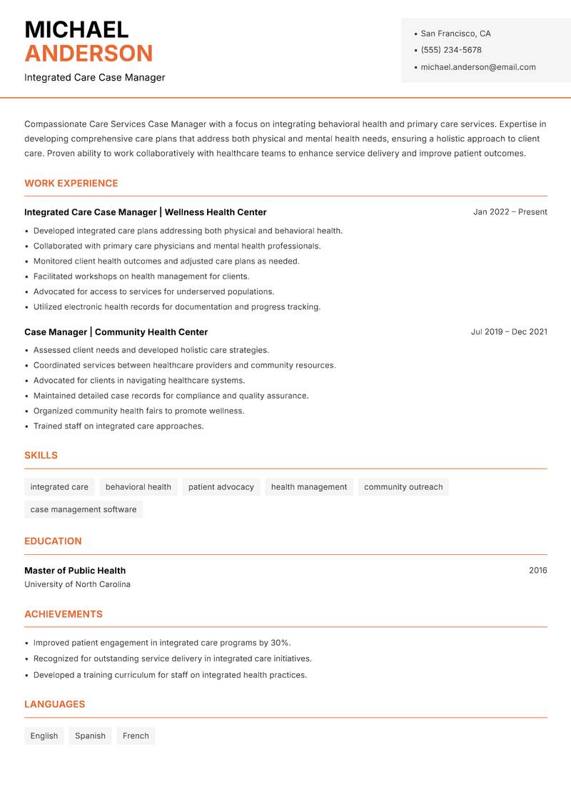 Care Services Case Manager resume sample — Integrated Care Case Manager focus