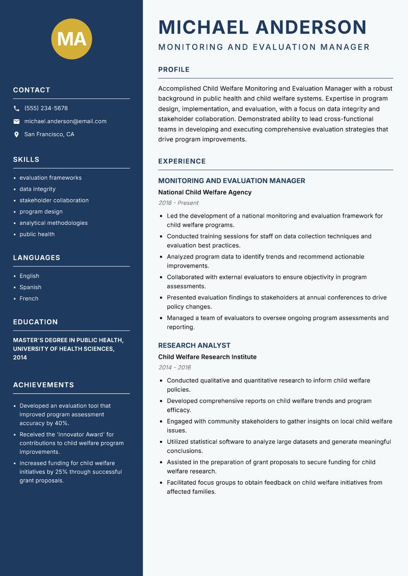 Child Welfare Monitoring and Evaluation Manager resume sample — Monitoring and Evaluation Manager focus