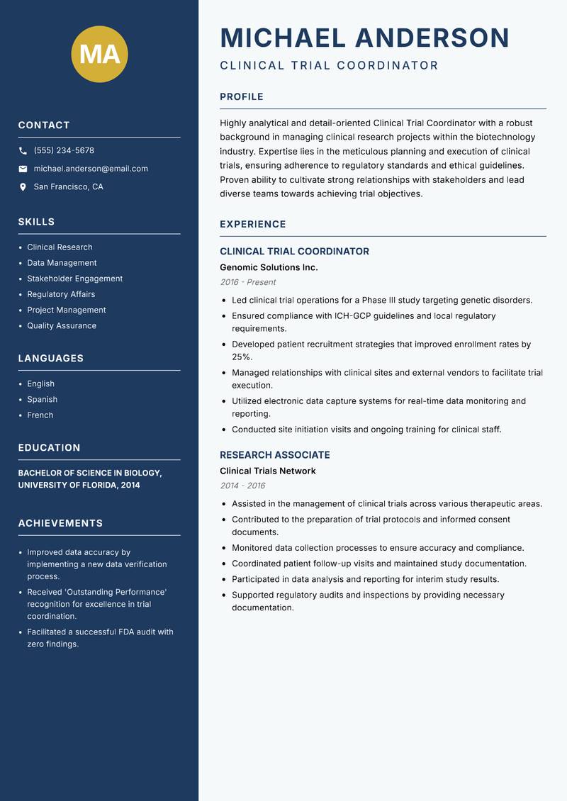 Clinical Trial Coordinator Biotechnology resume sample — Clinical Trial Coordinator focus