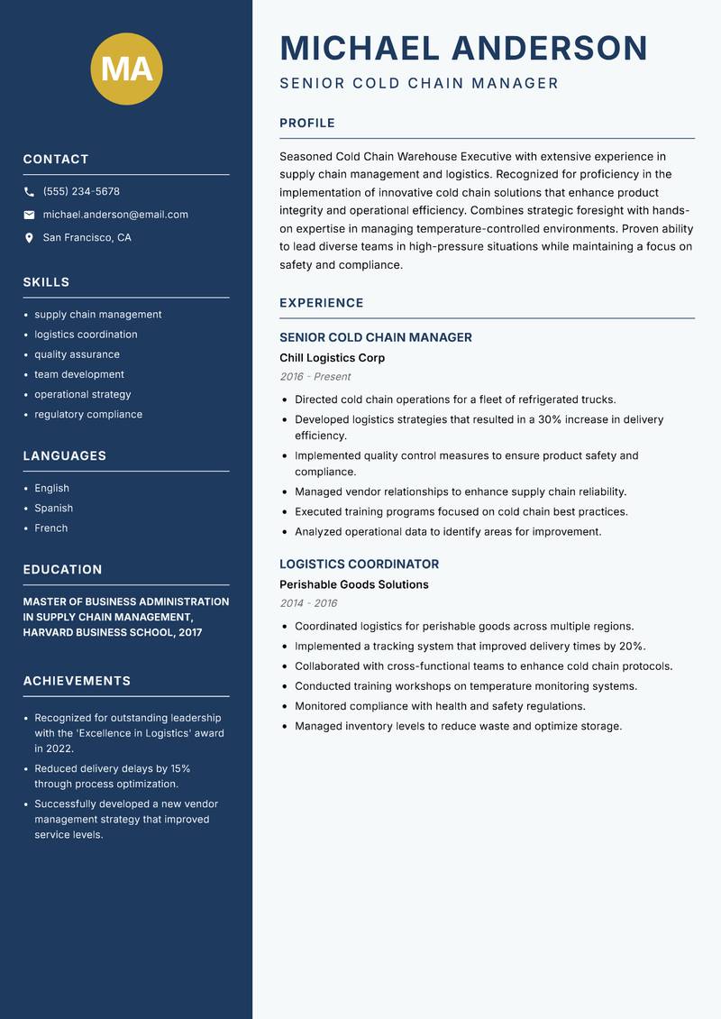 Cold Chain Warehouse Executive resume sample — Senior Cold Chain Manager focus