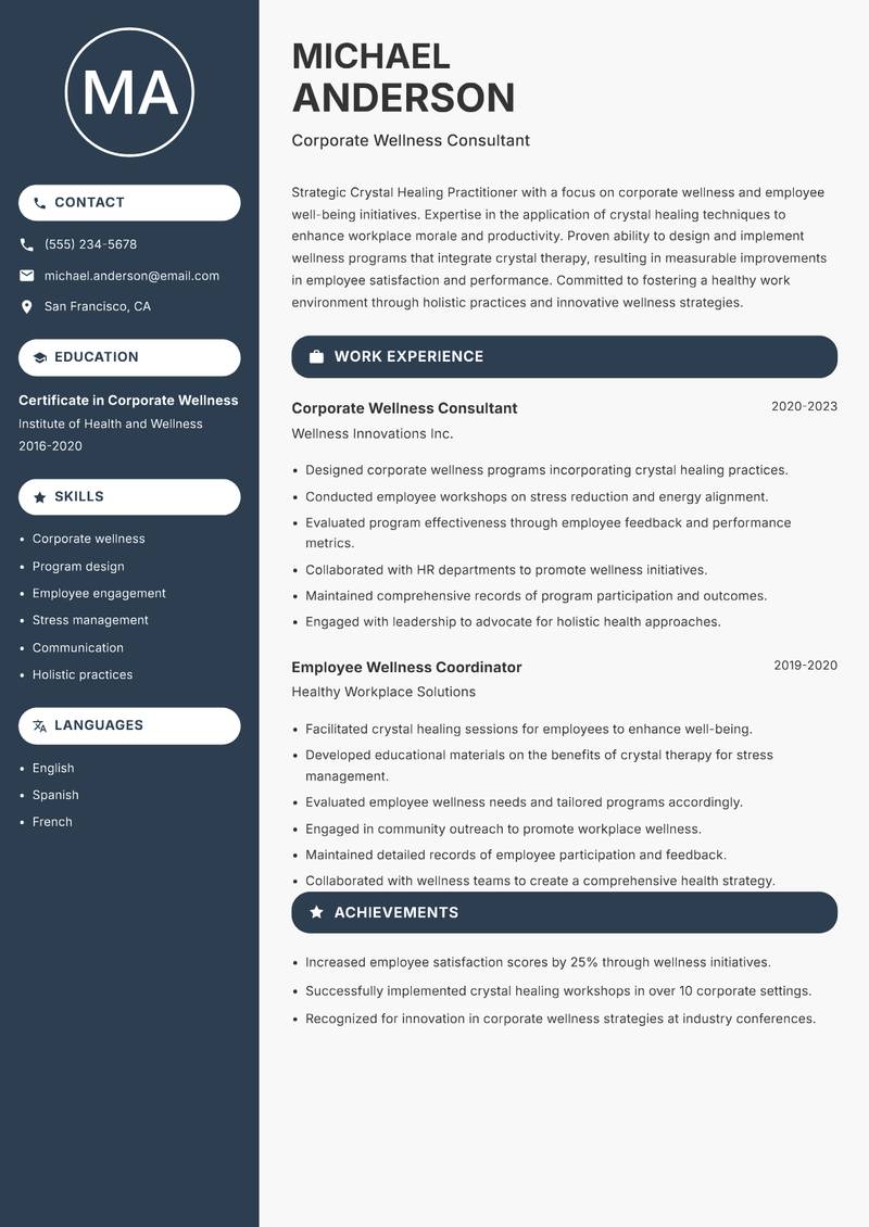 Crystal Healing Practitioner resume sample — Corporate Wellness Consultant focus