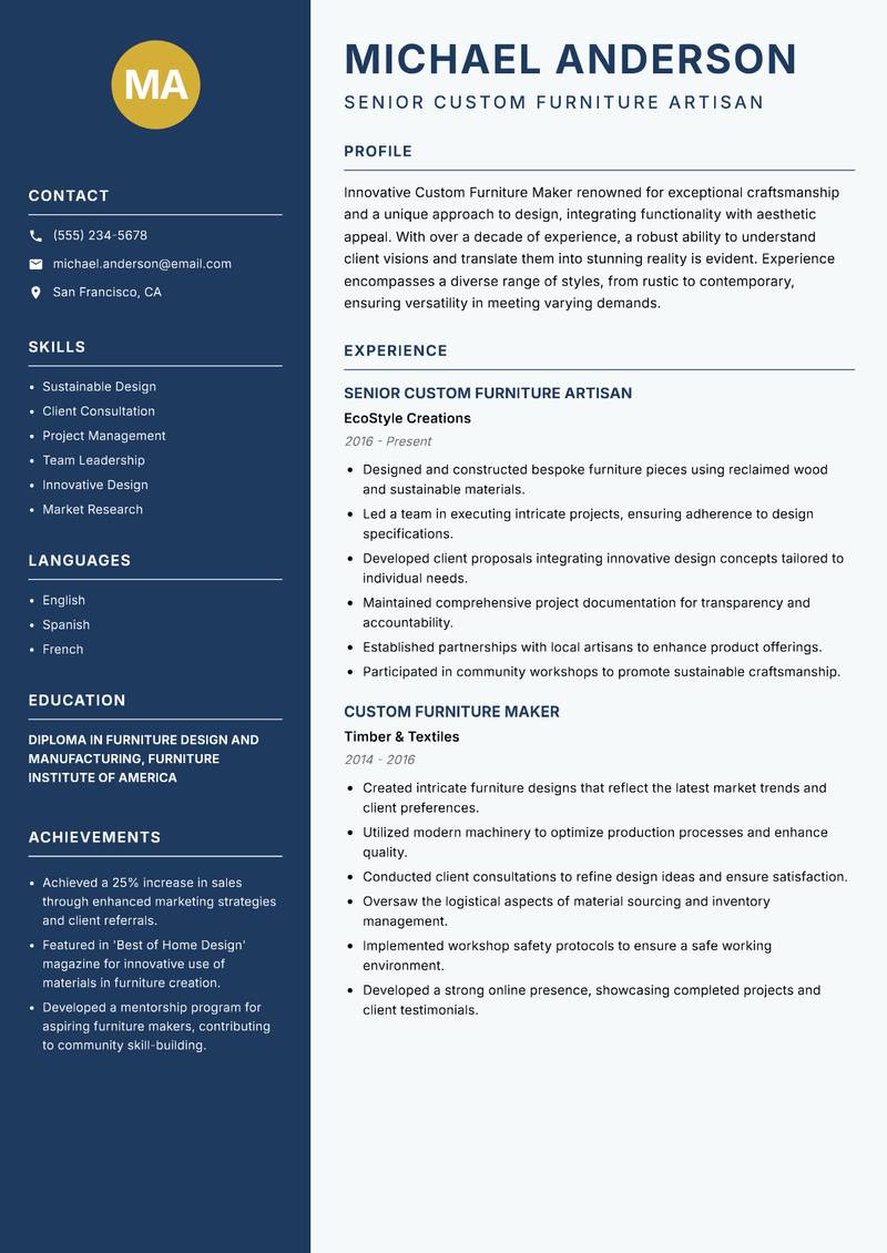 Custom Furniture Maker resume sample — Senior Custom Furniture Artisan focus