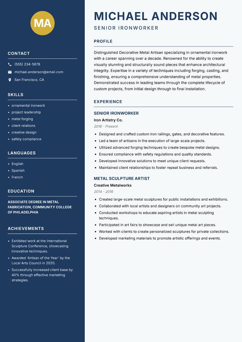 Decorative Metal Artisan resume sample — Senior Ironworker focus