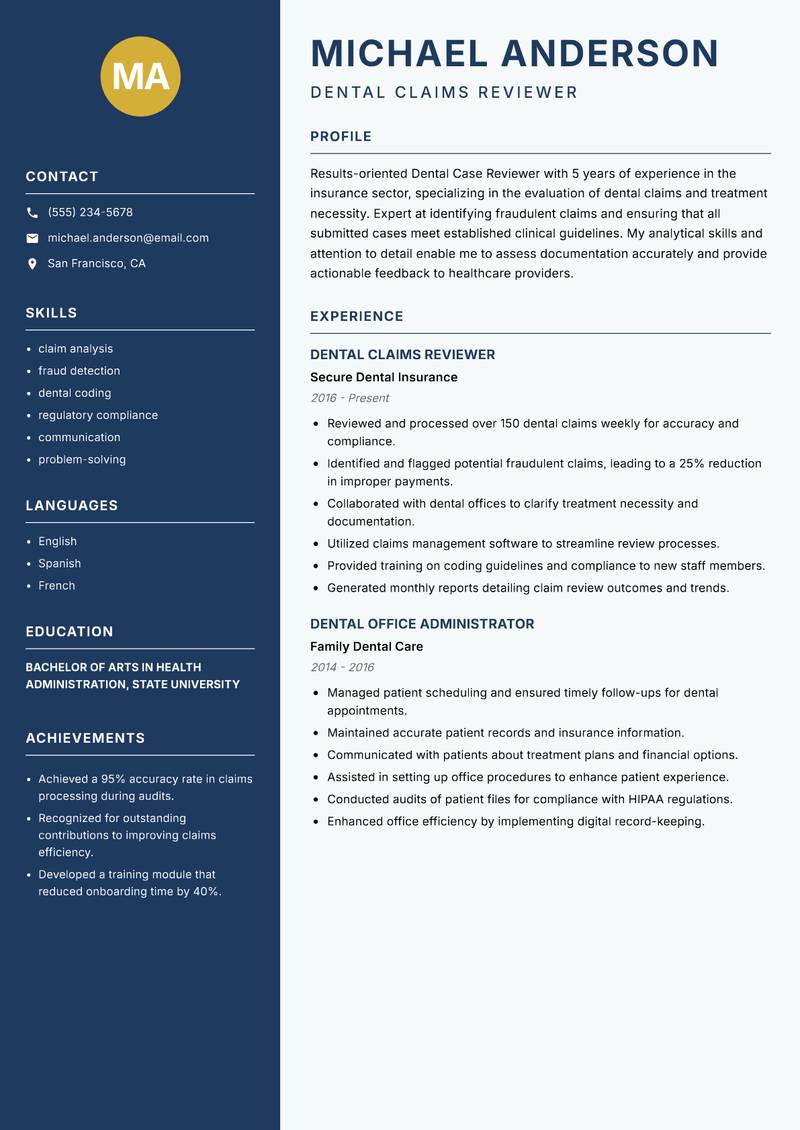 Dental Case Reviewer resume sample — Dental Claims Reviewer focus