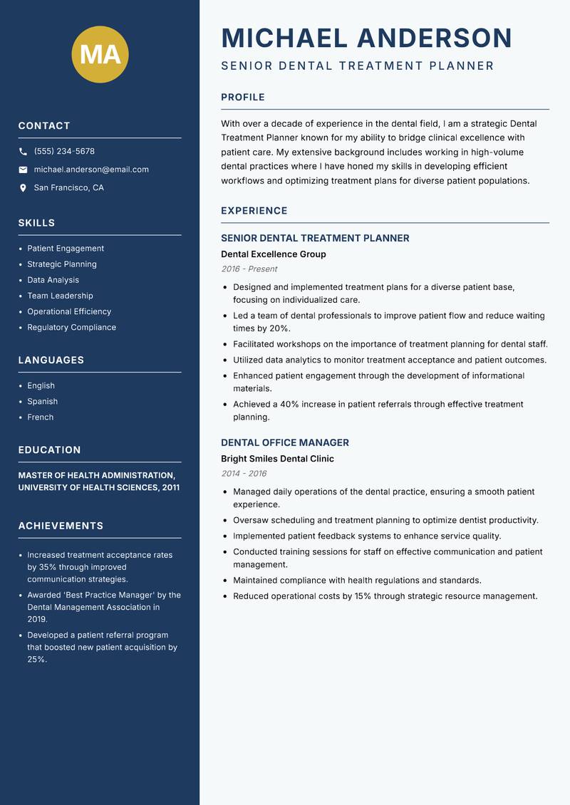 Dental Treatment Planner resume sample — Senior Dental Treatment Planner focus