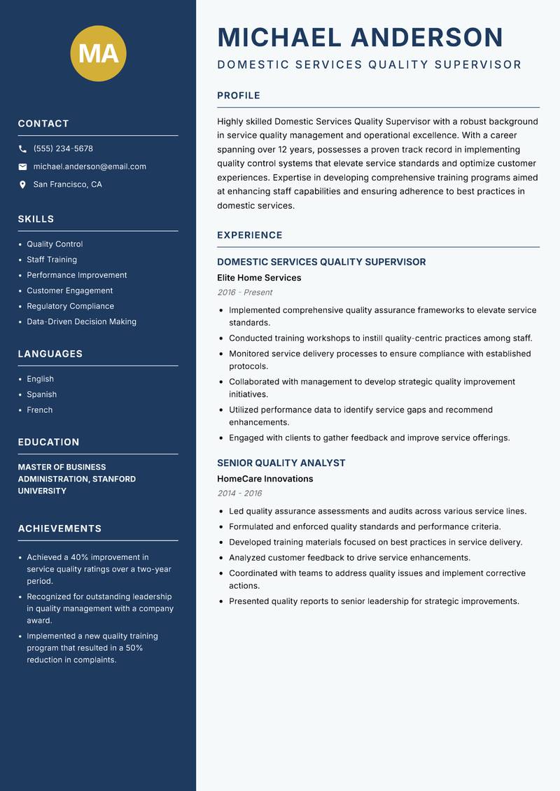Domestic Services Quality Supervisor resume sample — Domestic Services Quality Supervisor focus