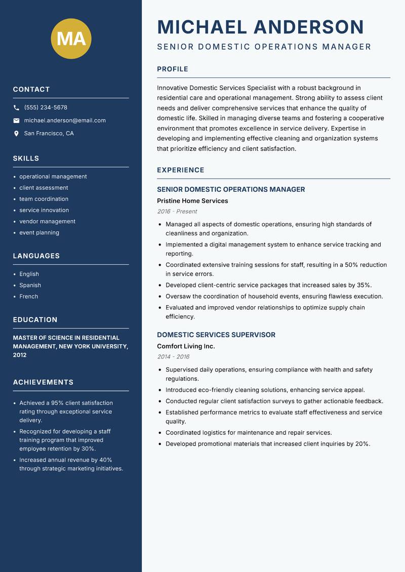 Domestic Services Specialist resume sample — Senior Domestic Operations Manager focus