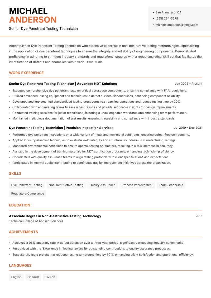 Dye Penetrant Testing Technician resume sample — Senior Dye Penetrant Testing Technician focus