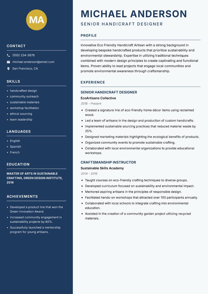 Eco Friendly Handicraft Artisan resume sample — Senior Handicraft Designer focus
