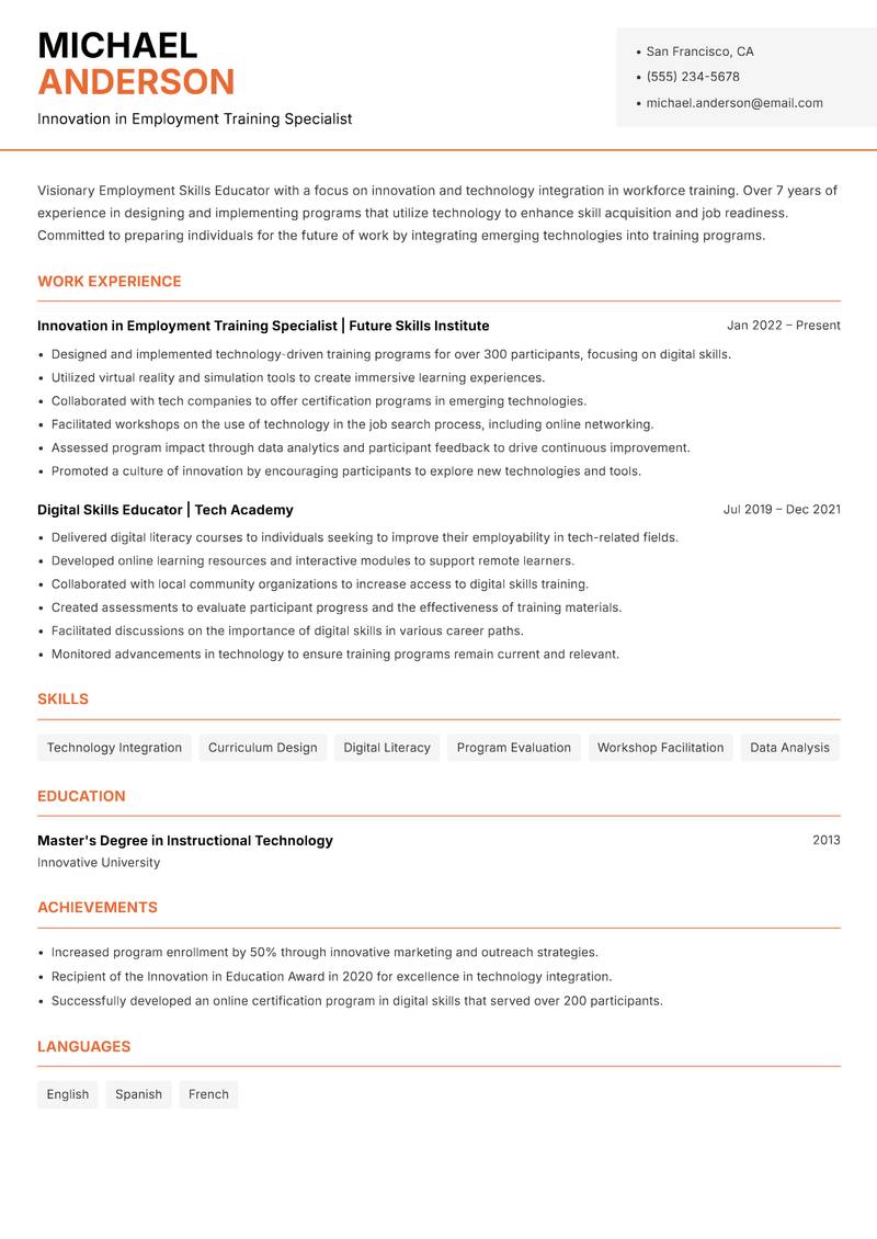 Employment Skills Educator resume sample — Innovation in Employment Training Specialist focus