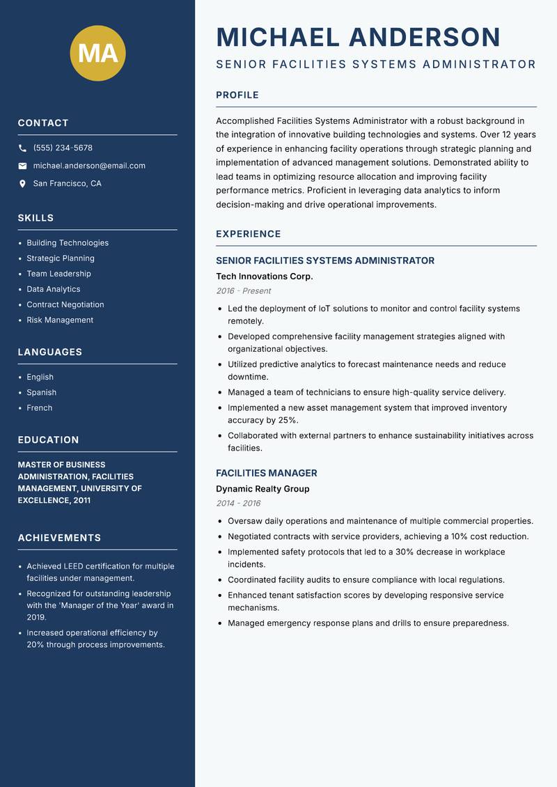 Facilities Systems Administrator resume sample — Senior Facilities Systems Administrator focus