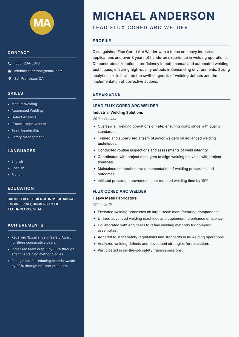 Flux Cored Arc Welder resume sample — Lead Flux Cored Arc Welder focus
