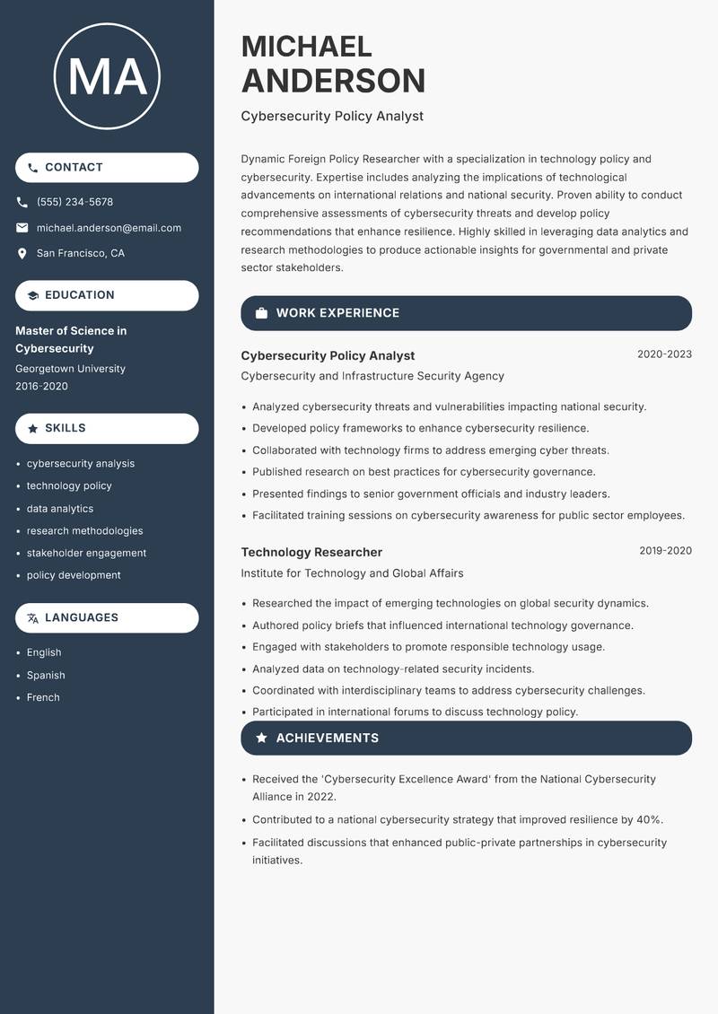 Foreign Policy Researcher resume sample — Cybersecurity Policy Analyst focus