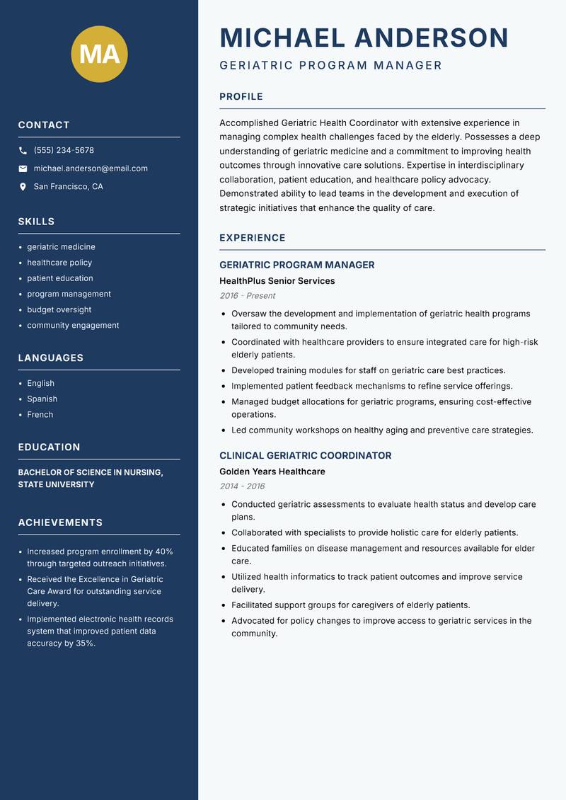 Geriatric Health Coordinator resume sample — Geriatric Program Manager focus