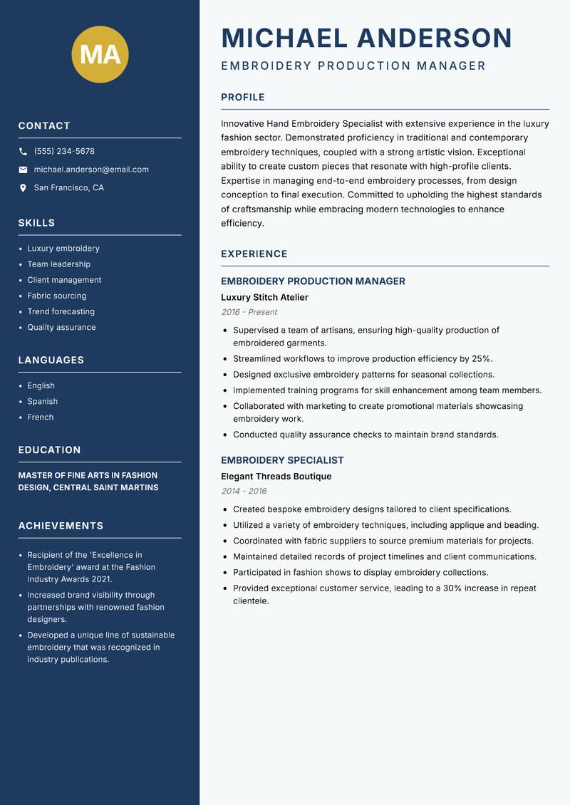 Hand Embroidery Specialist resume sample — Embroidery Production Manager focus