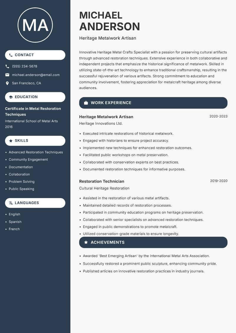 Heritage Metal Crafts Specialist resume sample — Heritage Metalwork Artisan focus