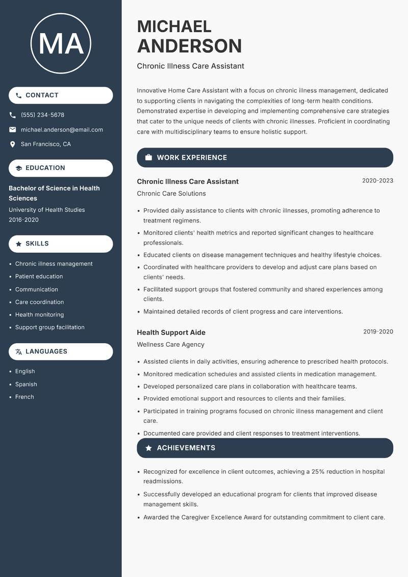 Home Care Assistant resume sample — Chronic Illness Care Assistant focus