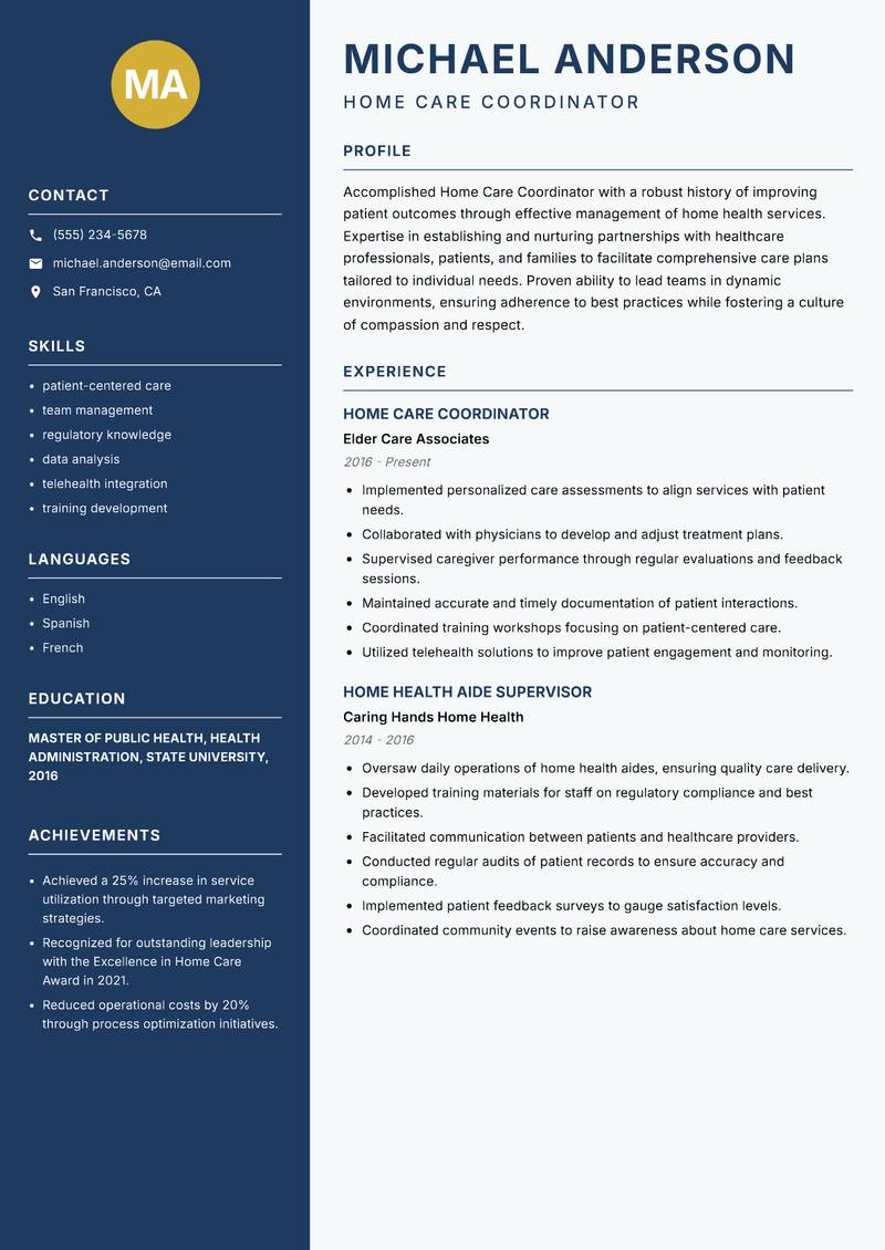 Home Care Coordinator resume sample — Home Care Coordinator focus