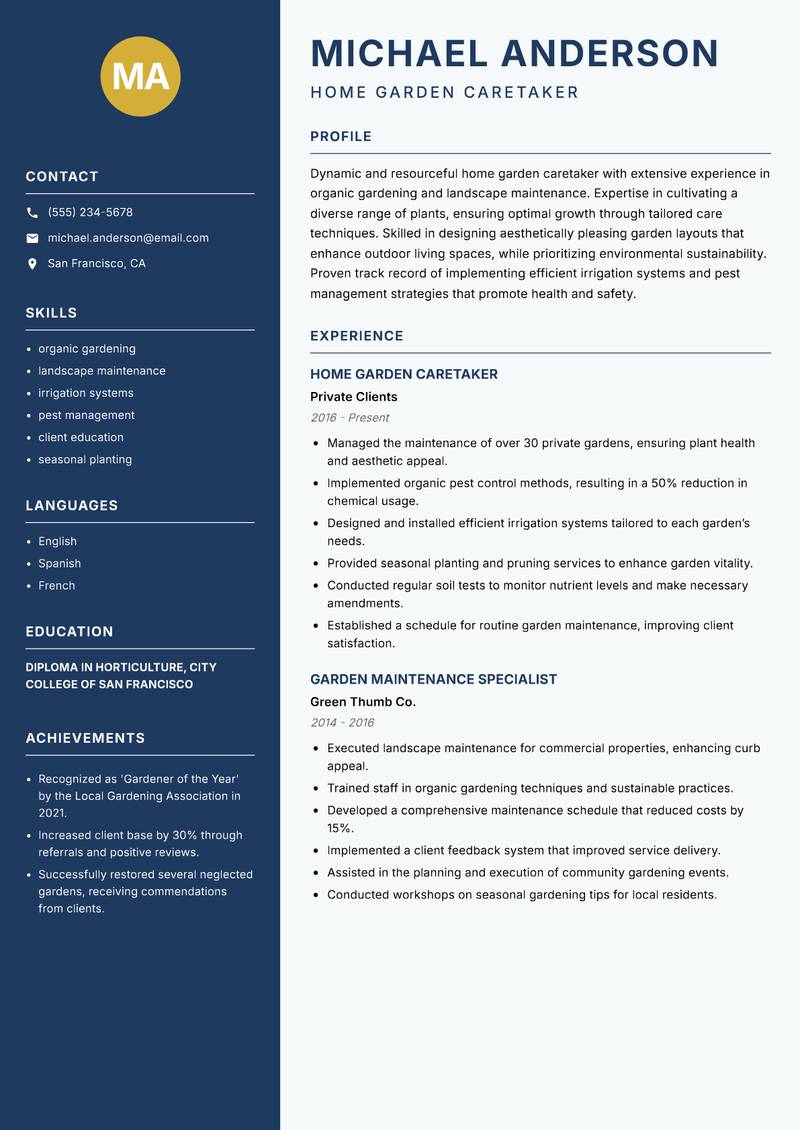 Home Garden Caretaker resume sample — Home Garden Caretaker focus