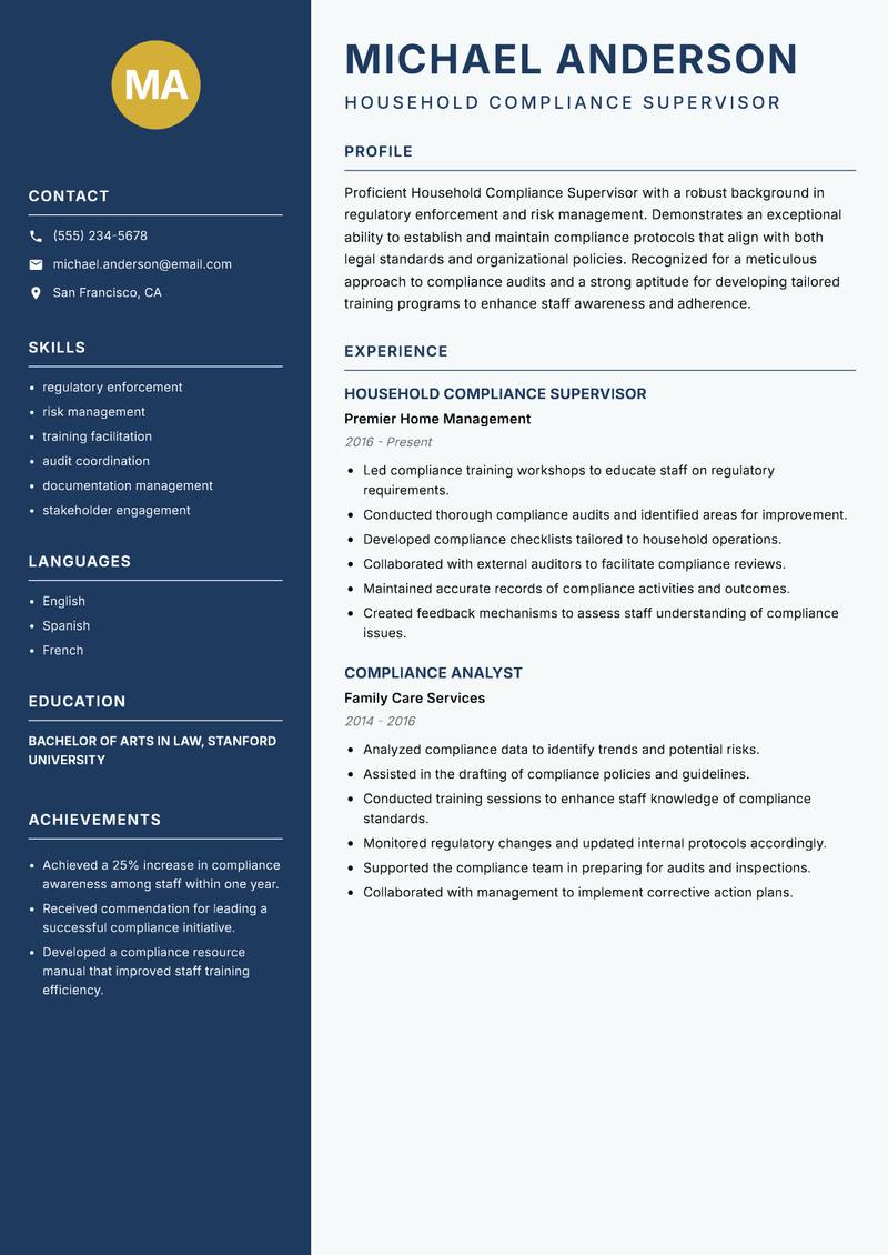 Household Compliance Supervisor resume sample — Household Compliance Supervisor focus
