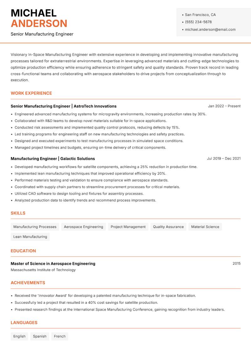 In-Space Manufacturing Engineer resume sample — Senior Manufacturing Engineer focus