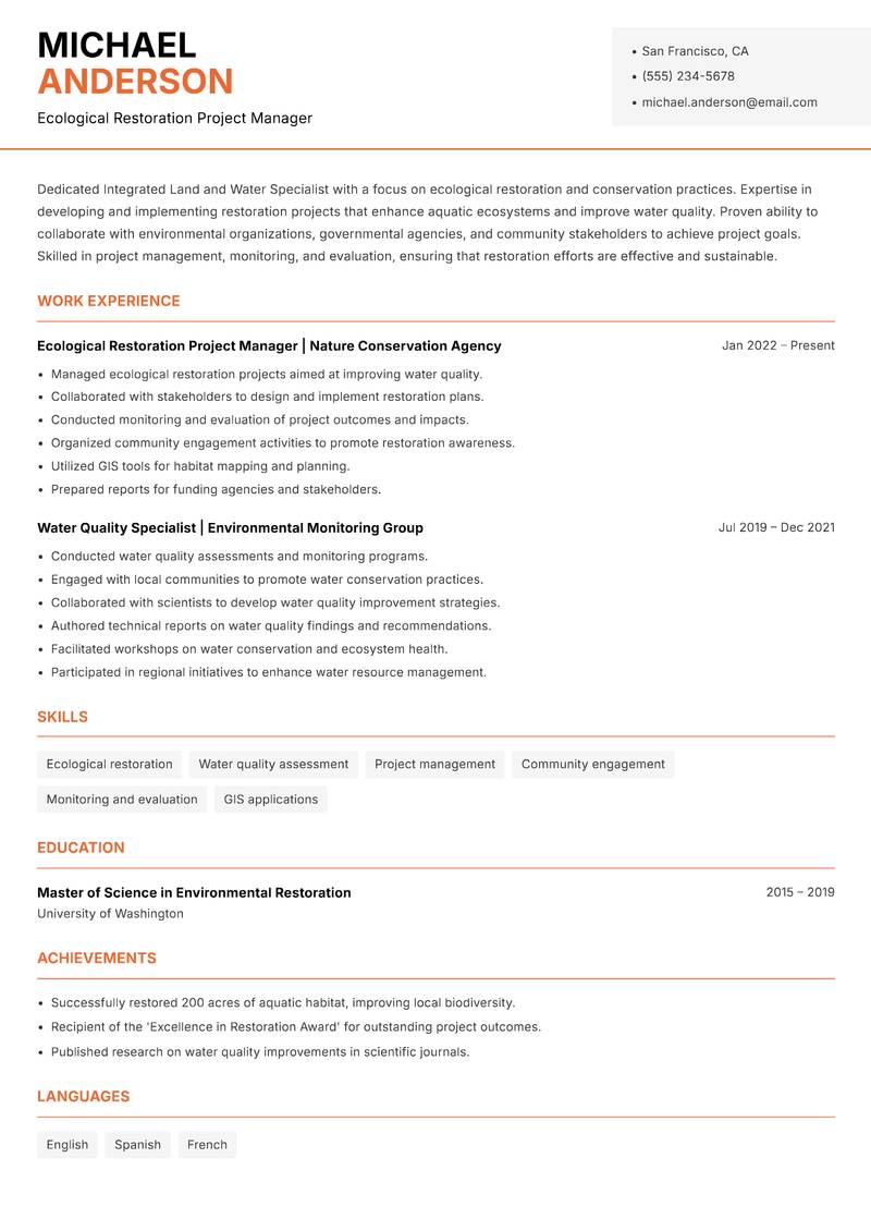 Integrated Land and Water Specialist resume sample — Ecological Restoration Project Manager focus