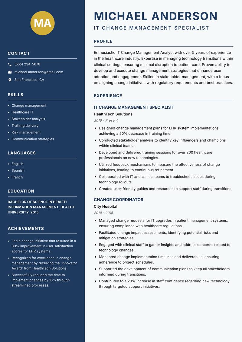 IT Change Management Analyst resume sample — IT Change Management Specialist focus
