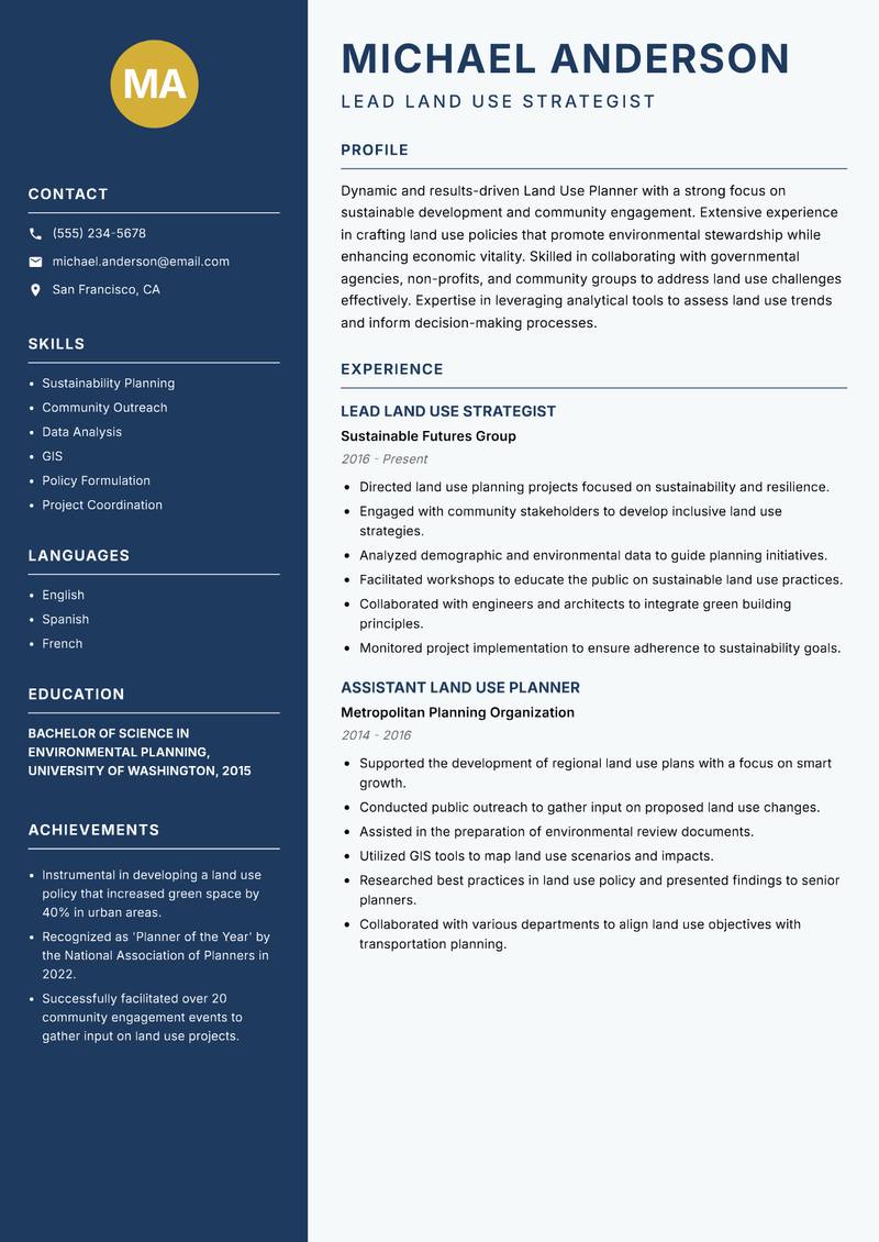 Land Use Planner resume sample — Lead Land Use Strategist focus