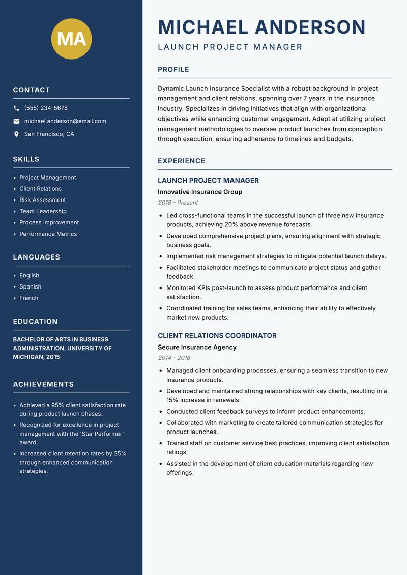 Launch Insurance Specialist resume sample — Launch Project Manager focus