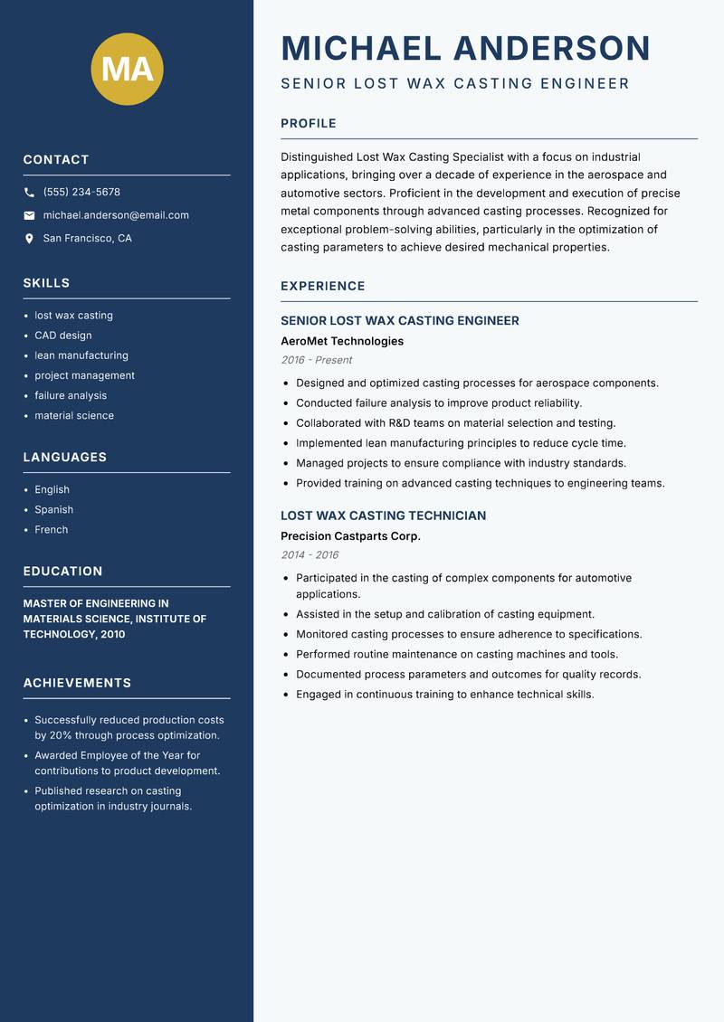 Lost Wax Casting Artisan resume sample — Senior Lost Wax Casting Engineer focus