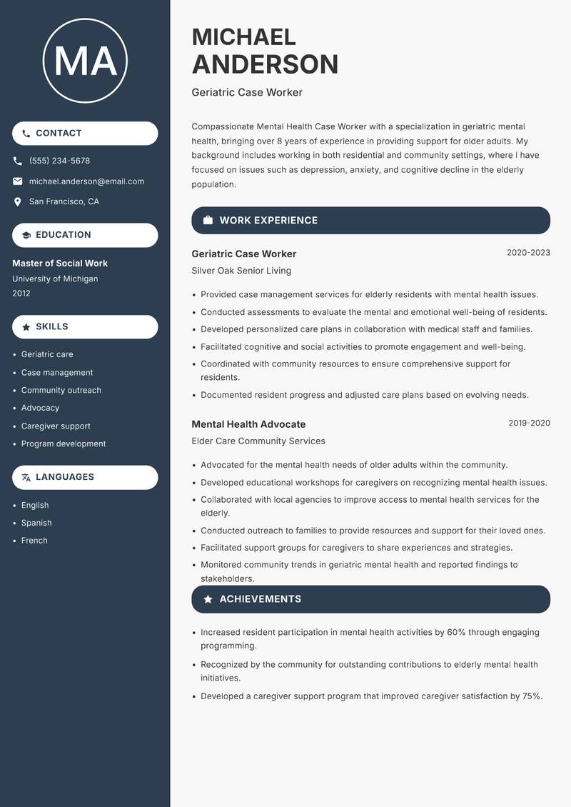 Mental Health Case Worker resume sample — Geriatric Case Worker focus