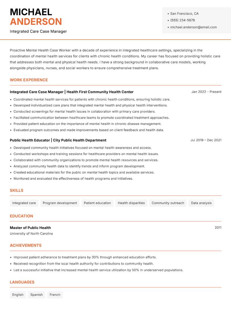 Mental Health Case Worker resume sample — Integrated Care Case Manager focus