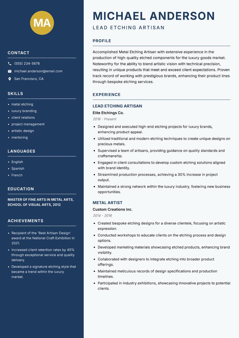 Metal Etching Artisan resume sample — Lead Etching Artisan focus