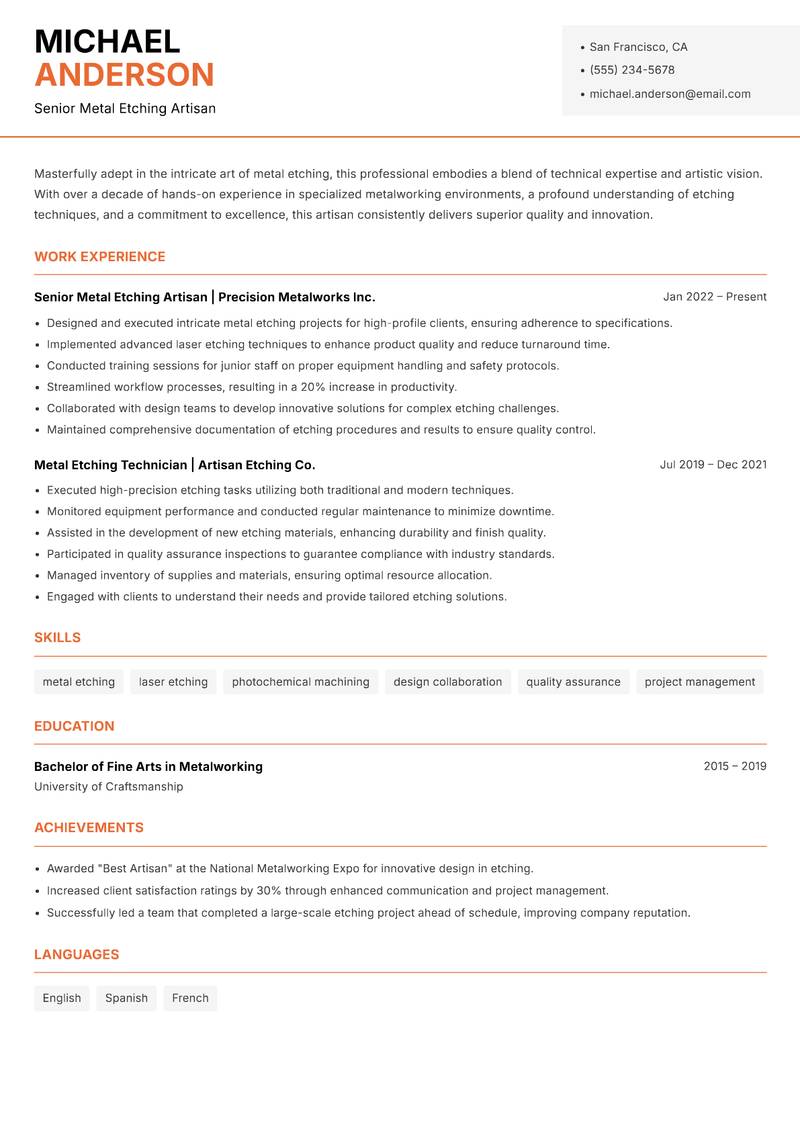 Metal Etching Artisan resume sample — Senior Metal Etching Artisan focus