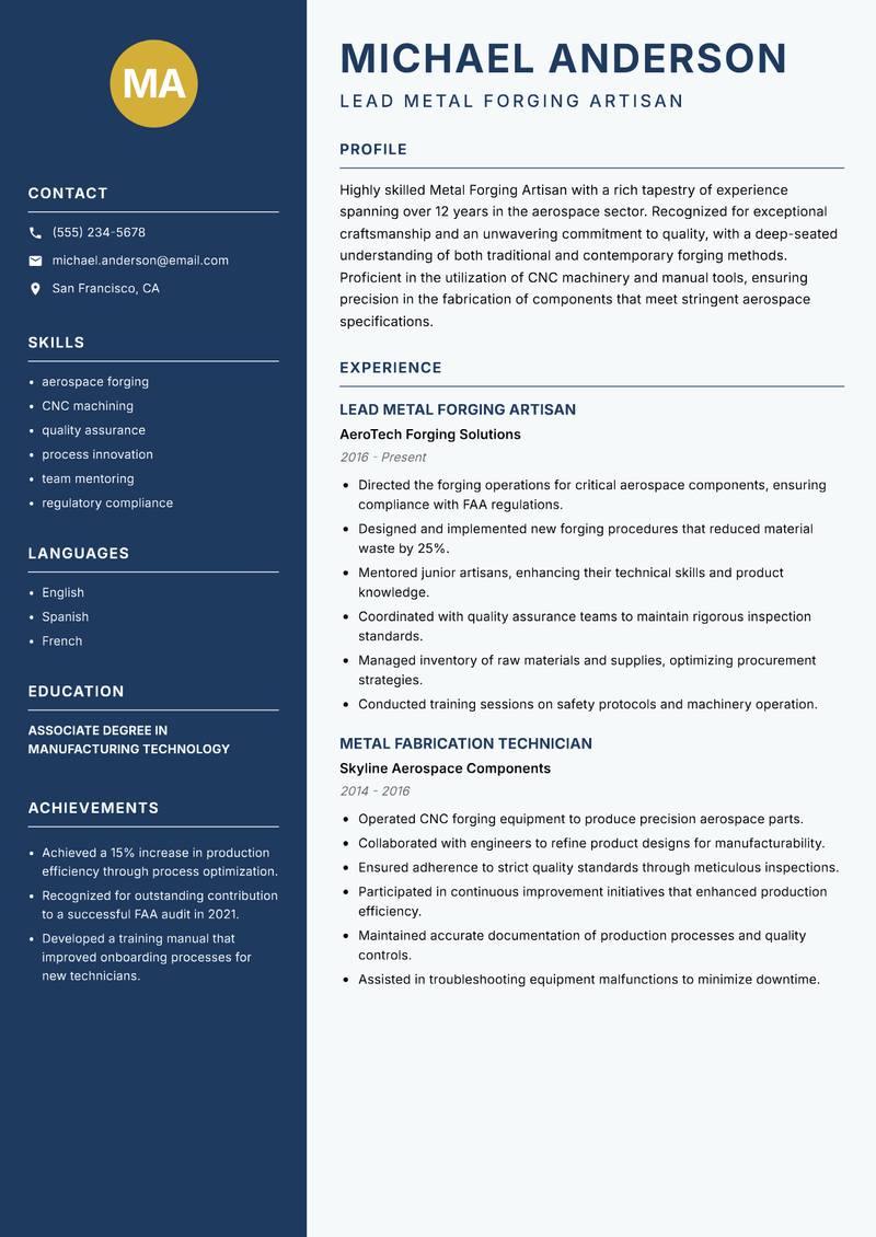 Metal Forging Artisan resume sample — Lead Metal Forging Artisan focus