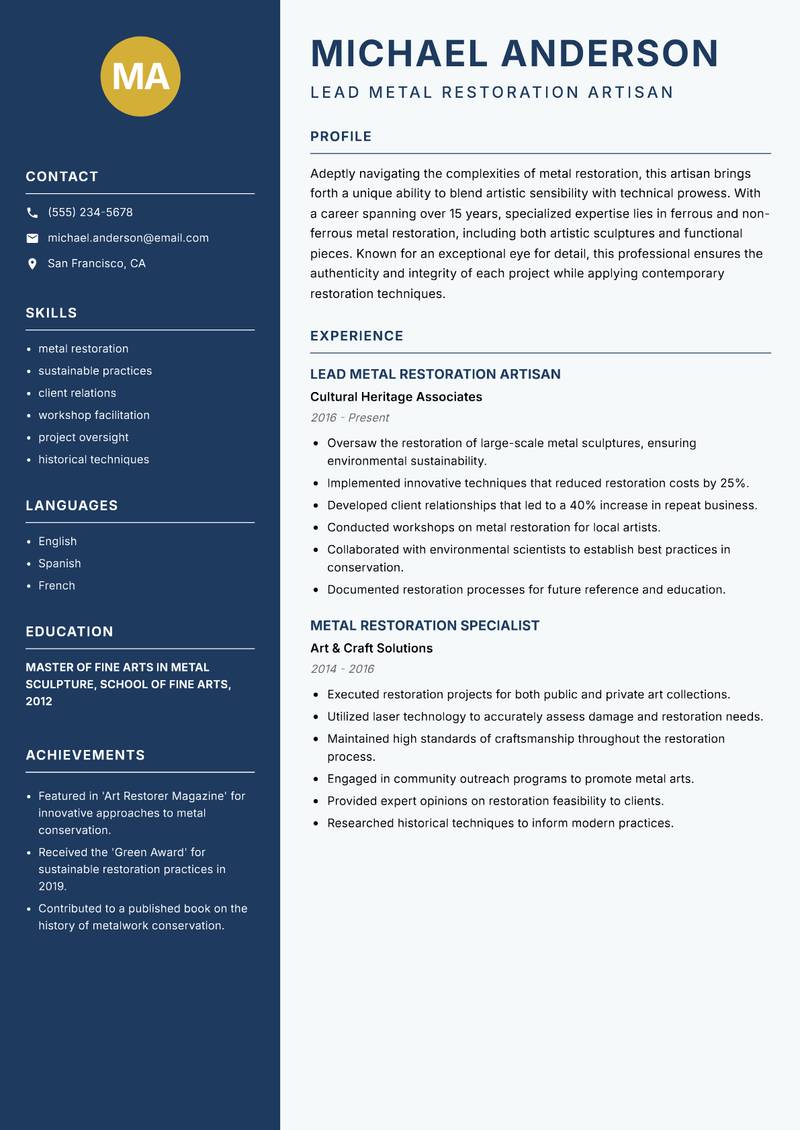 Metal Restoration Artisan resume sample — Lead Metal Restoration Artisan focus