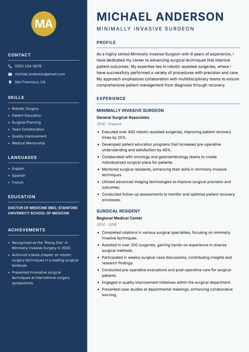 Minimally Invasive Surgeon resume sample — Minimally Invasive Surgeon focus
