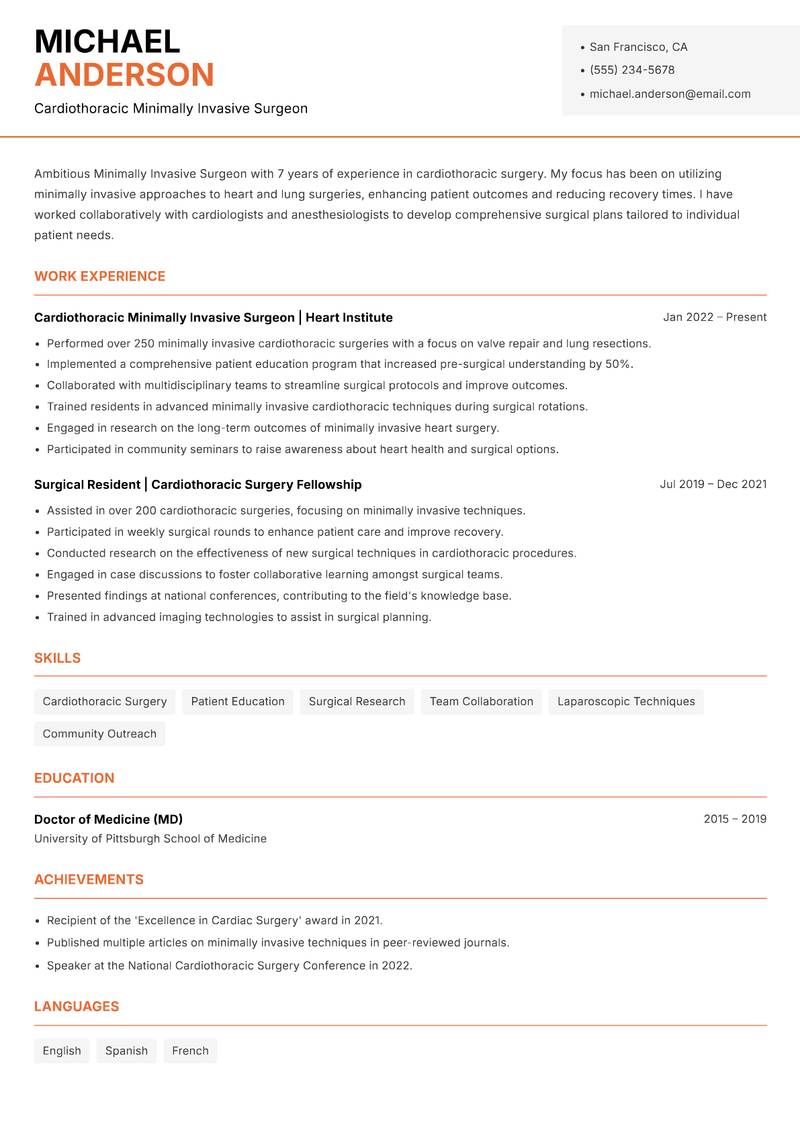 Minimally Invasive Surgeon resume sample — Cardiothoracic Minimally Invasive Surgeon focus