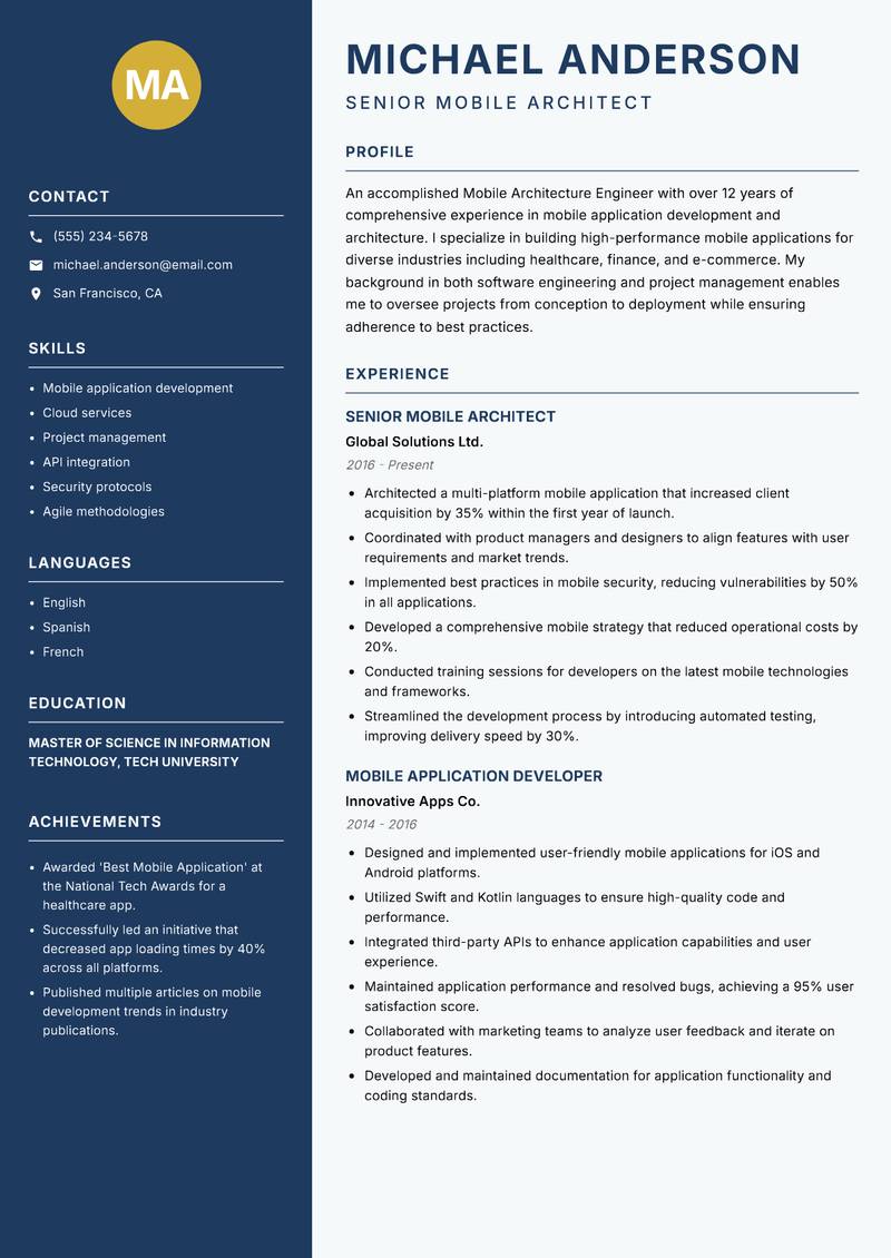 Mobile Architecture Engineer resume sample — Senior Mobile Architect focus