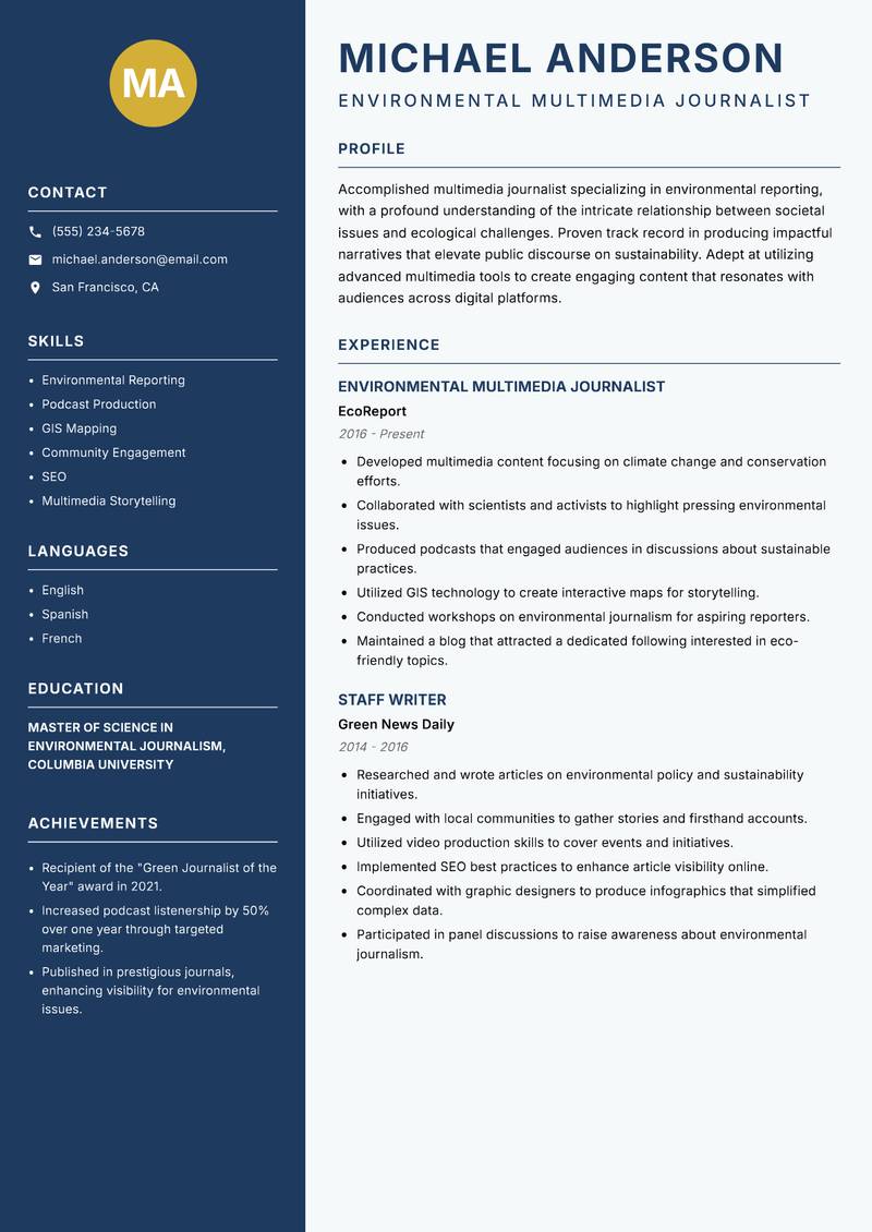 Multimedia Journalist resume sample — Environmental Multimedia Journalist focus