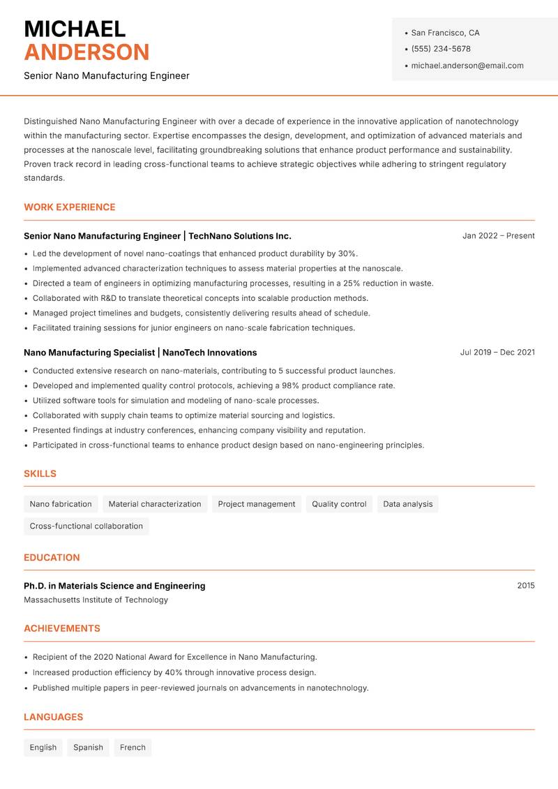 Nano Manufacturing Engineer resume sample — Senior Nano Manufacturing Engineer focus