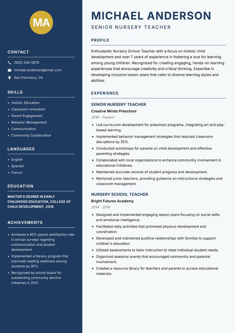 Nursery School Teacher resume sample — Senior Nursery Teacher focus