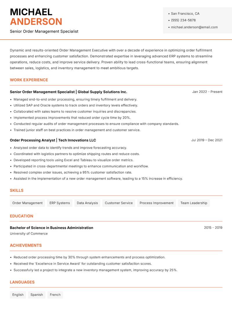 Order Management Executive resume sample — Senior Order Management Specialist focus