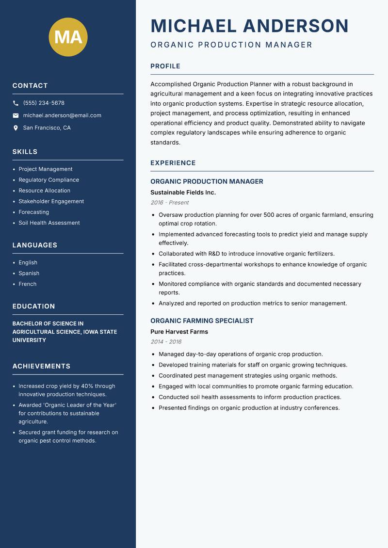 Organic Production Planner resume sample — Organic Production Manager focus